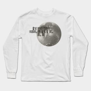 Mirrorball Long Sleeve T-Shirt